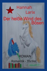 Der heiße Wind des Bösen