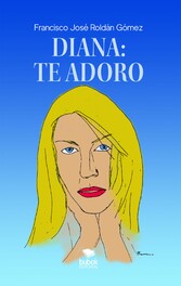 Diana: te adoro