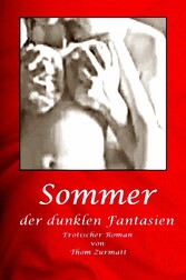 Sommer der dunklen Fantasien