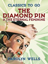 The Diamond Pin & The Eternal Feminine