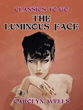 The Luminous Face