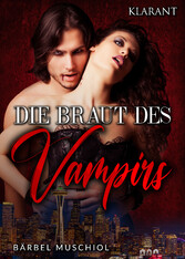 Die Braut des Vampirs. Vampirroman