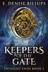 Keepers Of The Gate