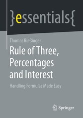 Rule of Three, Percentages and Interest