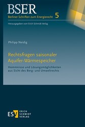 Rechtsfragen saisonaler Aquifer-Wärmespeicher