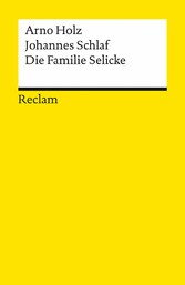 Die Familie Selicke. Drama in drei Aufzügen