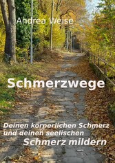 Schmerzwege