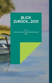 Blick zurück...2021