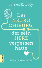 Der Neurochirurg, der sein Herz vergessen hatte