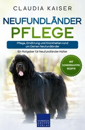 Neufundländer Pflege