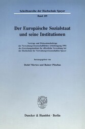 Der Europäische Sozialstaat und seine Institutionen.