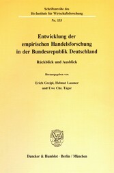 Entwicklung der empirischen Handelsforschung in der Bundesrepublik Deutschland.