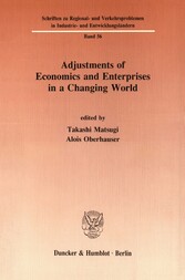 Adjustments of Economics and Enterprises in a Changing World.