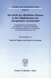 Das Recht des öffentlichen Dienstes in den Mitgliedstaaten der Europäischen Gemeinschaft.