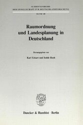 Raumordnung und Landesplanung in Deutschland.