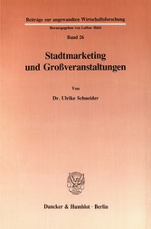 Stadtmarketing und Großveranstaltungen.