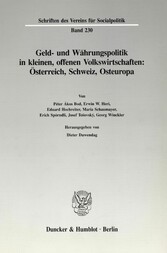 Geld- und Währungspolitik in kleinen, offenen Volkswirtschaften.