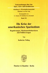 Die Krise der amerikanischen Sparinstitute.