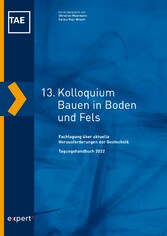 13. Kolloquium Bauen in Boden und Fels