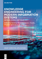 Knowledge Engineering for Modern Information Systems