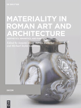 Materiality in Roman Art and Architecture