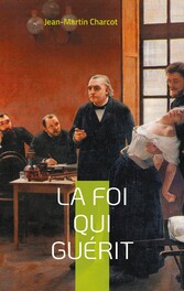 La foi qui guérit