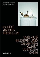 Kunst an den Rändern