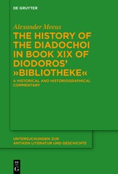 The History of the Diadochoi in Book XIX of Diodoros' ?Bibliotheke?