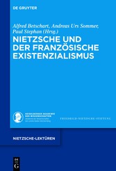 Nietzsche und der französische Existenzialismus