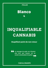 Inqualifiable cannabis