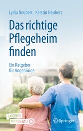 Das richtige Pflegeheim finden