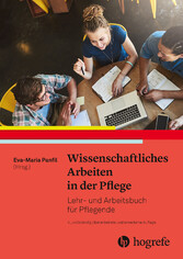 Wissenschaftliches Arbeiten in der Pflege