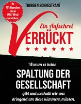 Verrückt - ein Aufschrei