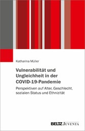 Vulnerabilität und Ungleichheit in der COVID-19-Pandemie