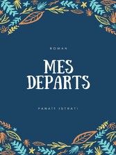 Mes départs