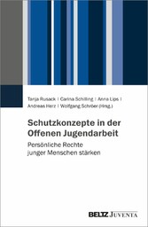 Schutzkonzepte in der Offenen Jugendarbeit