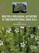 Multiple Biological Activities of Unconventional Seed Oils