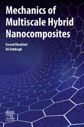 Mechanics of Multiscale Hybrid Nanocomposites