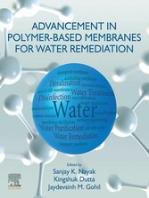 Advancement in Polymer-Based Membranes for Water Remediation