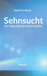 Sehnsucht