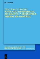 Marcado diferencial de objeto y semántica verbal en español