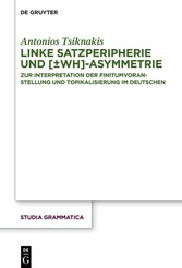 Linke Satzperipherie und [±wh]-Asymmetrie