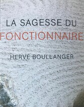 La sagesse du fonctionnaire