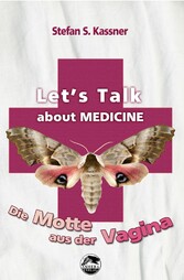 Let's talk about MEDICINE