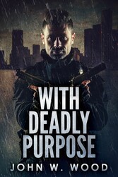 With Deadly Purpose