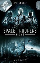 Space Troopers Next - Folge 9: Andrew