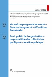 Verwaltungsorganisationsrecht - Staatshaftungsrecht - öffentliches Dienstrecht / Droit public de l'organisation - responsabilité des collectivités publiques - fonction publique