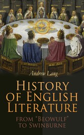 History of English Literature from 'Beowulf' to Swinburne