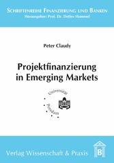 Projektfinanzierung in Emerging Markets