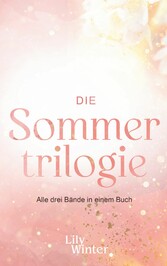 Die Sommertrilogie